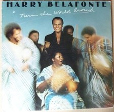Harry Belafonte Turn the world around (1977) [LP]