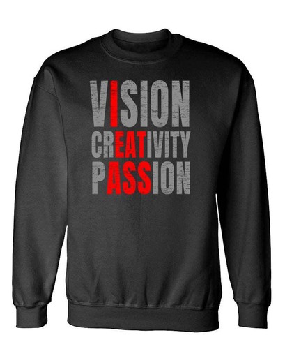Vision creativity passion - passion,