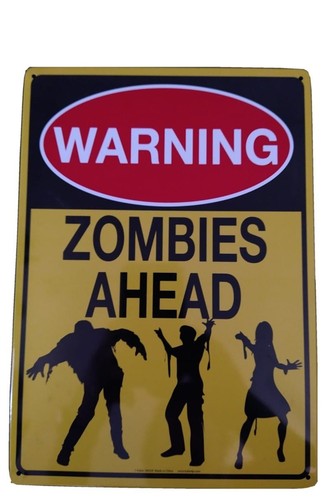 Targa warning zombies - , ahead