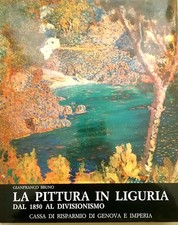 La Pittura in Liguria dal 1850