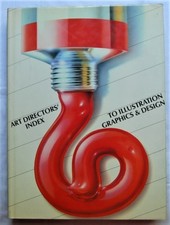 ART DIRECTOR'S INDEX TO ILLUSTRATION GRAPHICS & DESIGN N. 6 1985