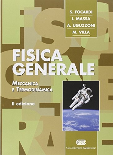 Fisica generale meccanica - meccanica, e