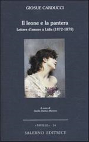 Carducci giosué il leone e - carducci,giosué.,