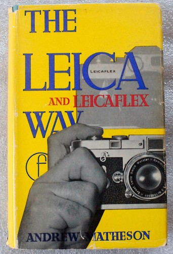 1966 leica and leicaflex way - and,