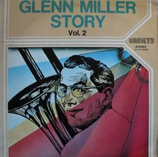 GLENN MILLER STORY VOL. 2