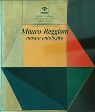 MAURO REGGIANI MOSTRA ANTOLOGICA AA.VV. EDIZIONI PANINI 1984  BROSSURA