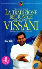 La tradizione regionale nella cucina di Vissani. Dalla