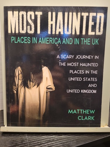 Most haunted places america - most,