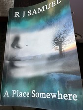 Place Somewhere by R. Samuel