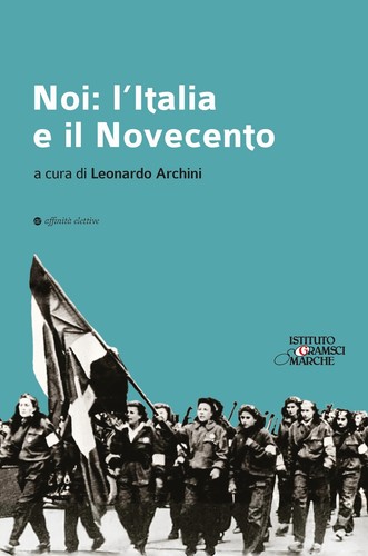 Noi italia novecento - l'italia, il