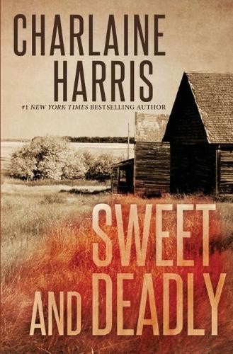 Charlaine harris sweet - charlaine,