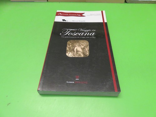 Viaggio toscana guida - toscana,