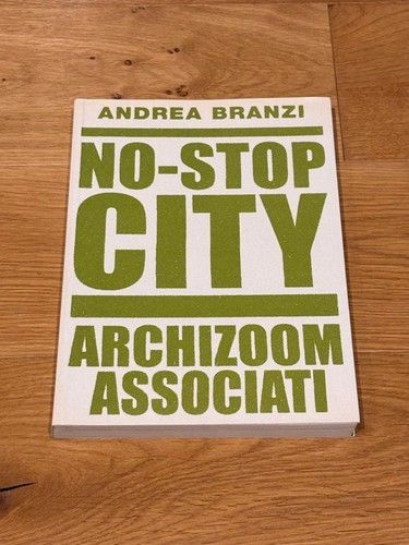 Andrea branzi stop city - no-stop,