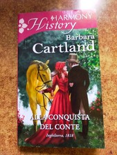 ALLA CONQUISTA DEL CONTE - BARBARA CARTLAND - HARMONY HISTORY
