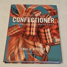Art of the Confectioner