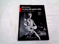 IL TERZO REICH LA CORSA ALLO SPAZIO VITALE HOBBY&WORK 2010