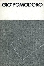 Giò Pomodoro. Sculture dal