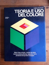 Luigina De Grandis  TEORIA E USO DEL COLORE  Mondadori 1984