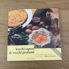 Marta Ferrari: Vecchi sapori &