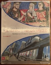 Nel tempo e nello spazio. Con espansione online. Vol. 2