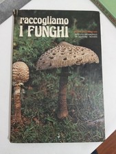 Libro raccogliamo funghi - raccogliamo,