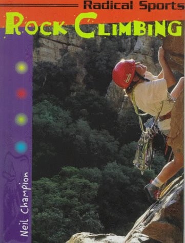 Rock climbing - climbing, (radical