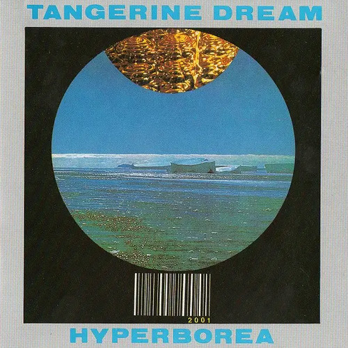 Hyperborea tangerine dream - tangerine,