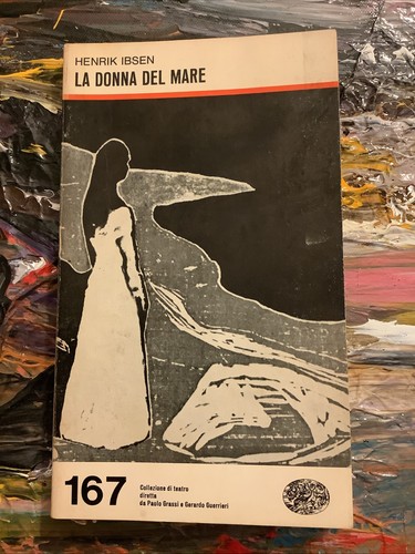 Henrik ibsen donna del mare - henrik, la
