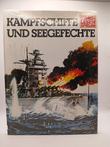 Kampfschiffe und seegefechte - kampfschiffe,