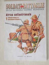 RIVISTA SOLDATI E BATTAGLIE DELLA SECONDA GUERRA MONDIALE N.1