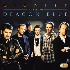 Deacon Blue - Dignity: The Best of Deacon Blue - Deacon Blue CD M0VG The Cheap