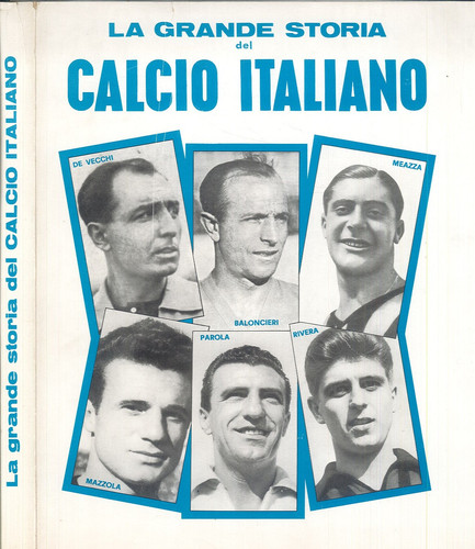 Grande storia del calcio - la,