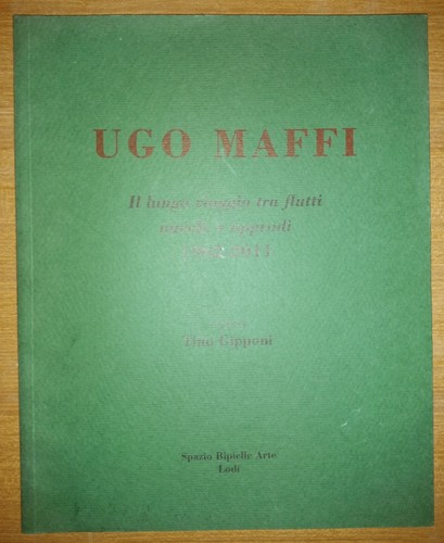 Ugo maffi lungo viaggio tra - ugo,
