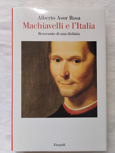 Asor rosa alberto machiavelli - rosa, alberto,