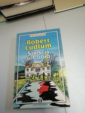 STRISCIA DI CUOIO, Robert Ludlum, Oscar Mondadori 1986 tascabile