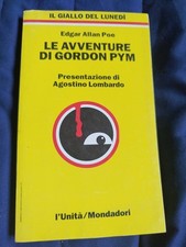 Il Giallo del lunedì N.8 - Le avventure di Gordon Pym - Edgar Allan Poe  L'Unità
