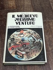 Il Medioevo Prossimo Venturo -