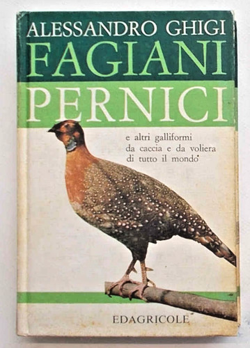 Ghigi fagiani pernici - pernici, altri