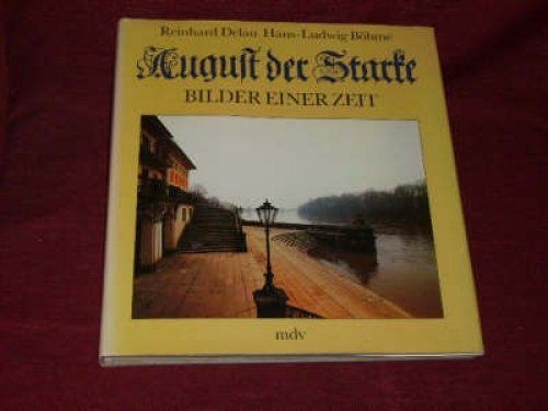Delau august der starke - der,