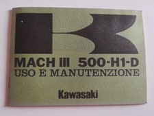 Kawasaki Libretto Uso E Manutenzione Istruzioni Italiano Mach III 500-H1-D 1972