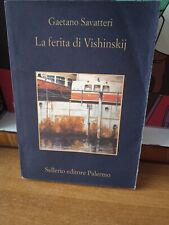 GAETANO SAVATTERI LA FERITA DI