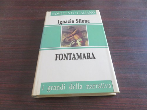 Ignazio silone fontamara - ignazio,