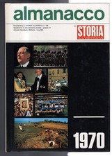 STORIA ILLUSTRATA - SUPPL AL N 158 - 1970 - ALMANACCO 1970