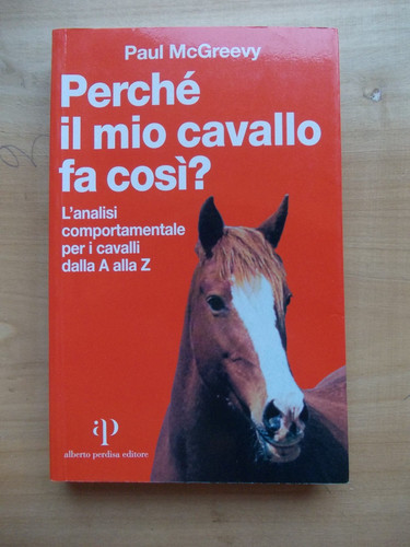 Perche mio cavallo fa - il,