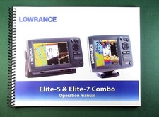 Lowrance Elite-5 Elite-7 Combo Instruction Manual: Full Color & Plastic Covers!