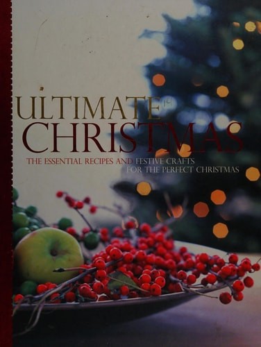 The ultimate christmas book - the,