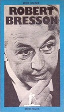 Reihe Film 15: Robert Bresson