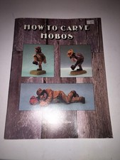 How to Carve Hobos by Harold