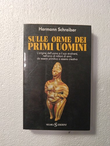Sulle orme dei primi uomini - sulle,