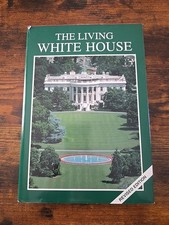 The Living White House by